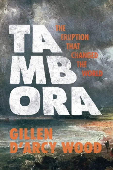 Tambora - Wood, Gillen D’Arcy