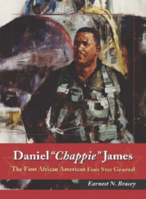 Daniel "Chappie" James - Bracey, Earnest N.