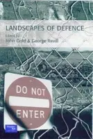 Landscapes of Defence - Gold, John R.