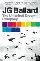 Unlimited Dream Company - Ballard, J. G.