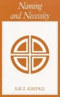 Naming and Necessity - Kripke, Saul A.