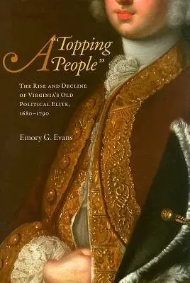 Topping People - Evans, Emory G.