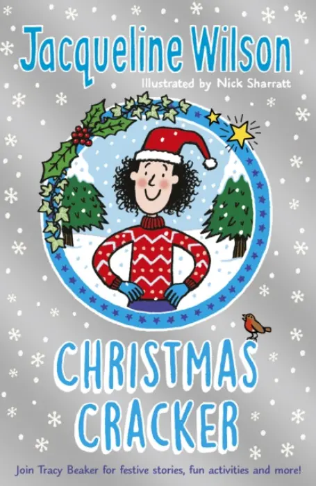 The Jacqueline Wilson Christmas Cracker - Jacqueline Wilson