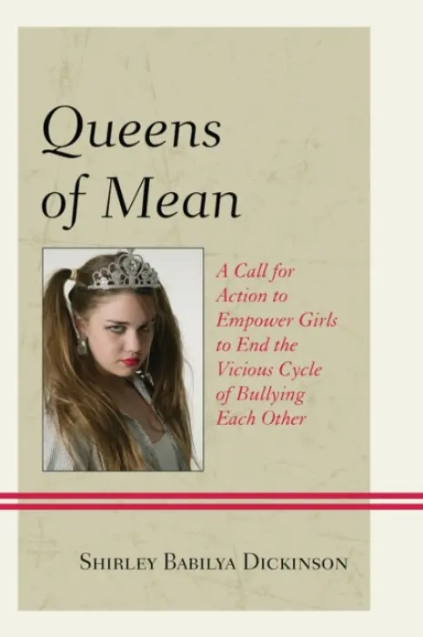 Queens of Mean - Dickinson, Shirley Babilya