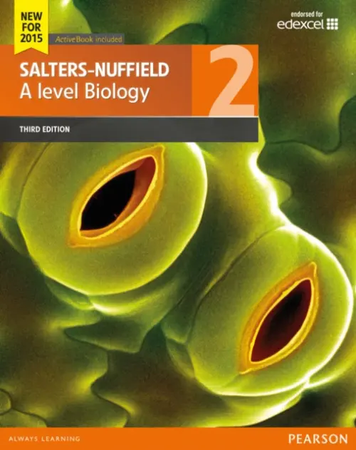 Salters-Nuffield A level Biology Student Book 2 + ActiveBook - Scott, Ann a Wilberforce, Nicola a Owens, Nick a Slingsby, David a Smith, Mark a Rowell, Catherine a Anderson, Peter