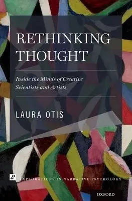 Rethinking Thought - Otis, Laura (Professor of English, Professor of English, Emory University)