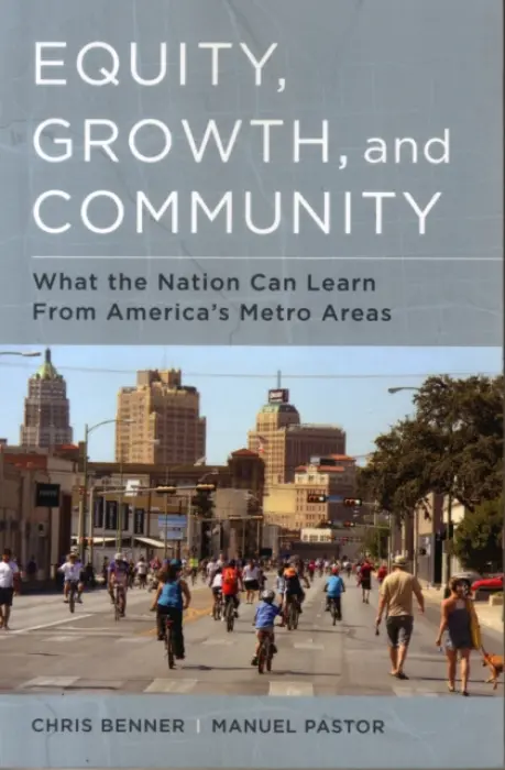 Equity, Growth, and Community - Benner, Chris a Pastor, Manuel