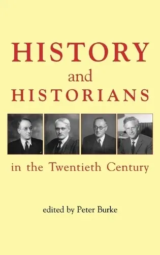 History and Historians in the Twentieth Century