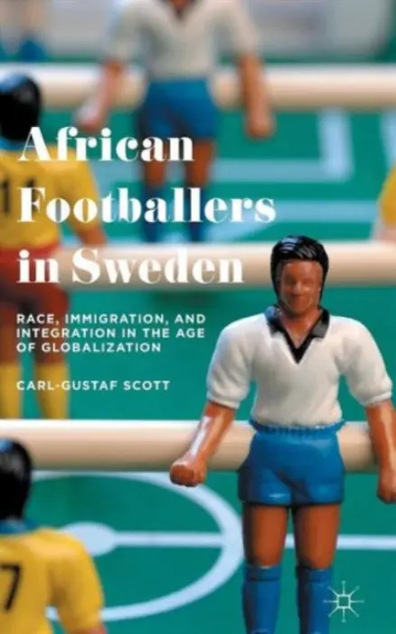 African Footballers in Sweden - Scott, Carl-Gustaf