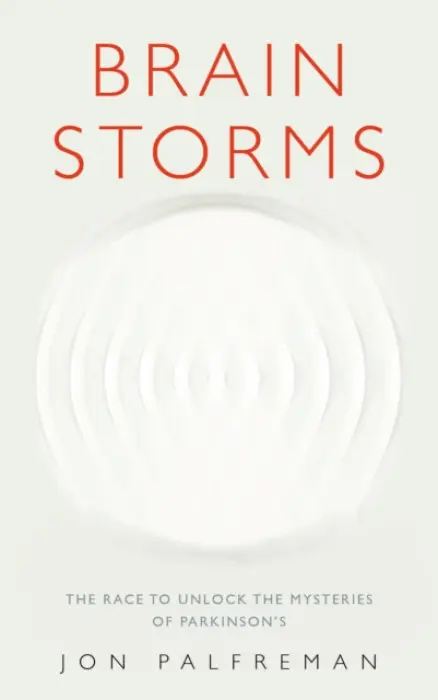 Brain Storms - Palfreman, Jon