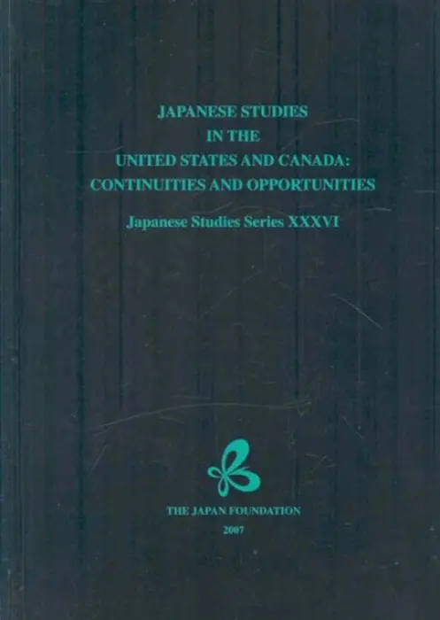 Japanese Studies in the United States and Canada - Foundation, The Japan