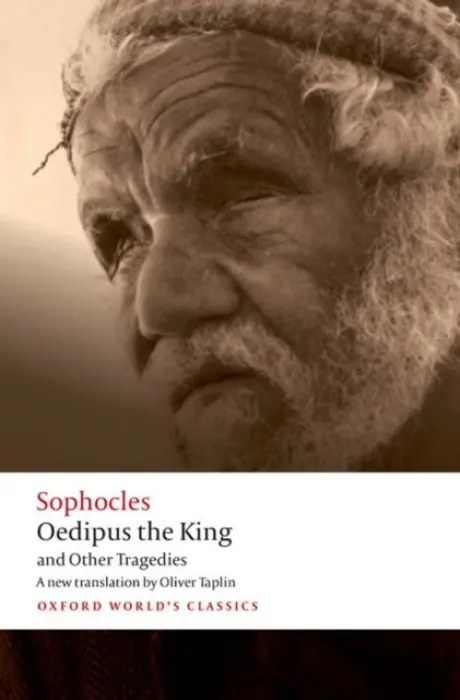 Oedipus the King and Other Tragedies - Sophocles