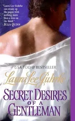 Secret Desires of a Gentleman - Guhrke, Laura Lee