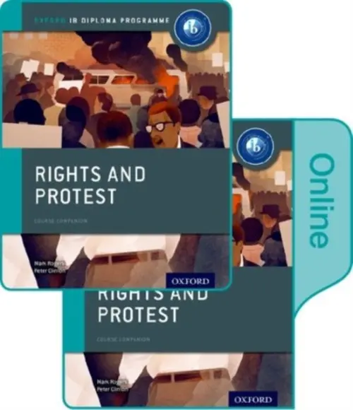 Rights and Protest: IB History Print and Online Pack: Oxford IB Diploma Programme - Clinton, Peter a Rogers, Mark