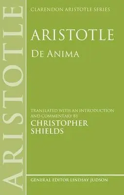 Aristotle: De Anima - Aristotle