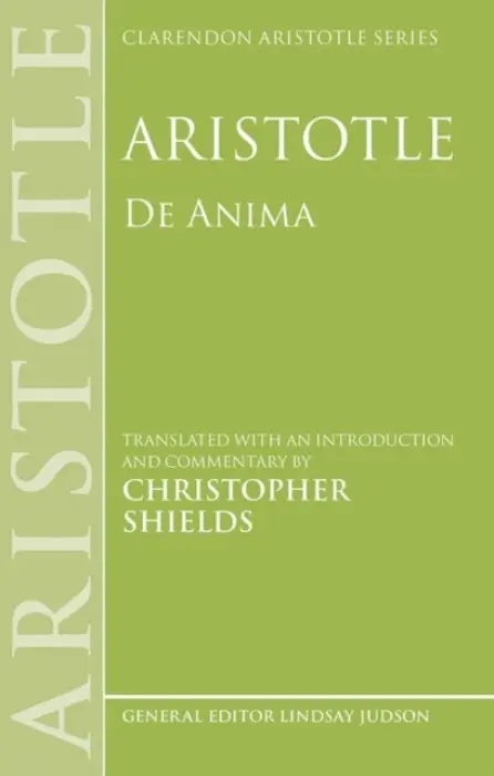 Aristotle: De Anima - Aristotle