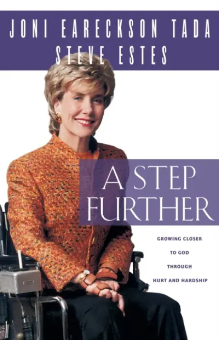 Step Further - Tada, Joni Eareckson a Estes, Steve