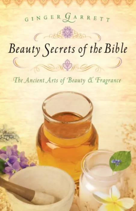 Beauty Secrets of the Bible - Garrett, Ginger