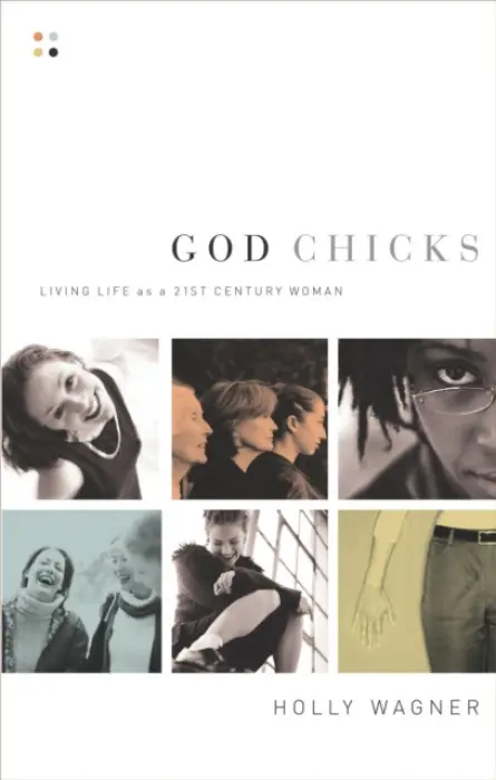 God Chicks - Wagner, Holly