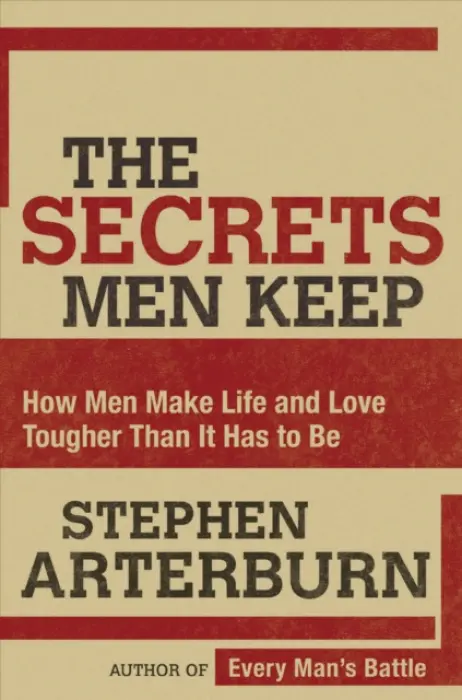 Secrets Men Keep - Arterburn, Stephen