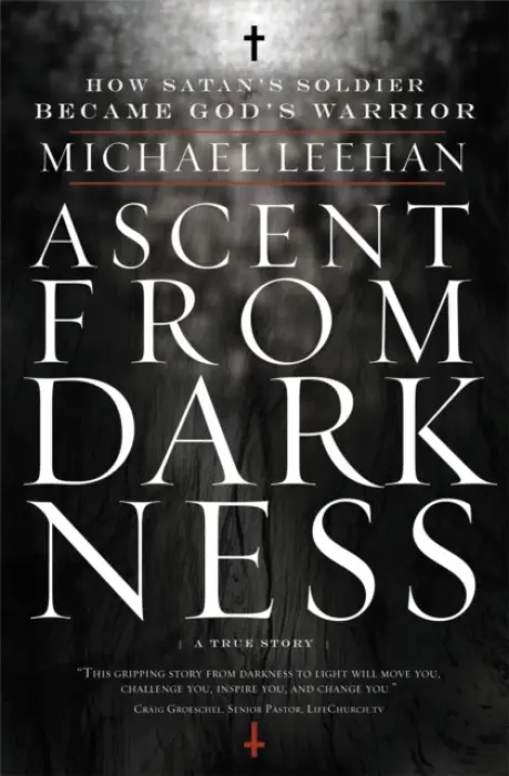 Ascent from Darkness - Leehan, Michael