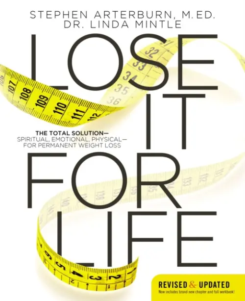 Lose It for Life - Arterburn, Stephen a Mintle, Linda
