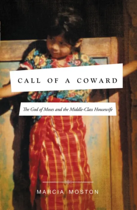 Call of A Coward - Moston, Marcia