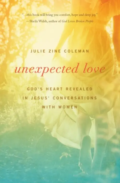 Unexpected Love - Coleman, Julie