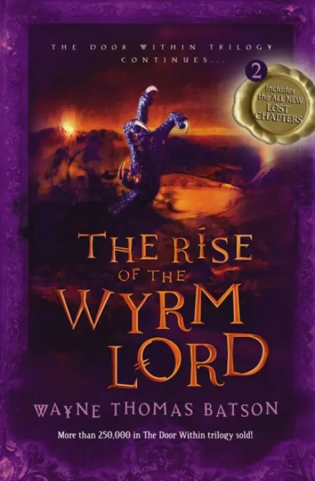Rise of the Wyrm Lord - Batson, Wayne Thomas