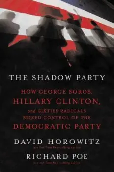 Shadow Party - Horowitz, David a Poe, Richard