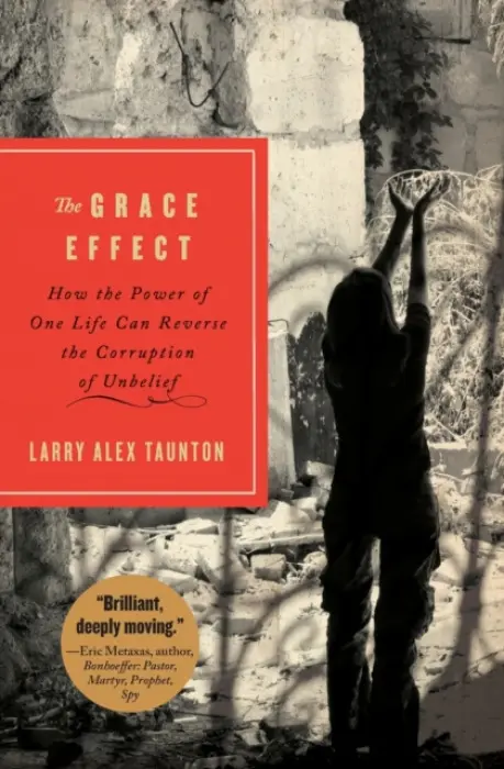 Grace Effect - Taunton, Larry Alex
