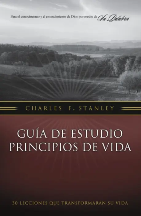 Guia de estudio Principios de Vida - Stanley, Charles F.