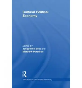 Cultural Political Economy