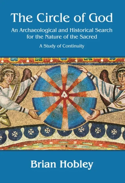 Circle of God - Hobley, Brian