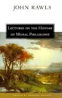 Lectures on the History of Moral Philosophy - Rawls, John