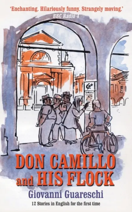 Don Camillo & His Flock - Guareschi, Giovanni