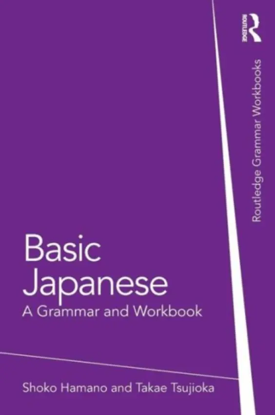 Basic Japanese - Hamano, Shoko (The George Washington University, USA) a Tsujioka, Takae