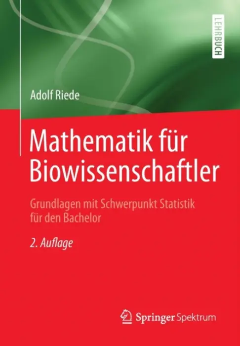 Mathematik fur Biowissenschaftler - Riede, Adolf