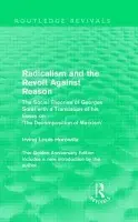 Radicalism and the Revolt Against Reason (Routledge Revivals) - Horowitz, Irving Louis (Rutgers University, USA)