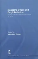 Managing Crises and De-Globalisation