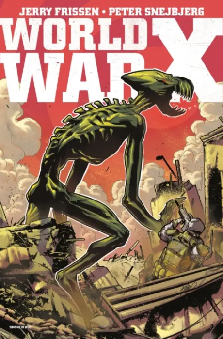 World War X: The Complete Collection - Frissen, Jerry