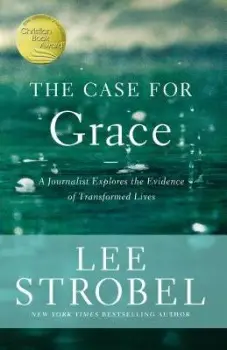 Case for Grace - Strobel, Lee