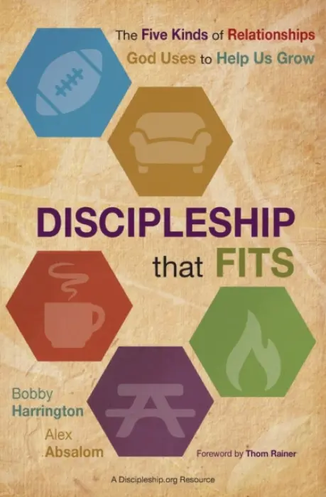 Discipleship That Fits - Harrington, Bobby a Absalom, Alex