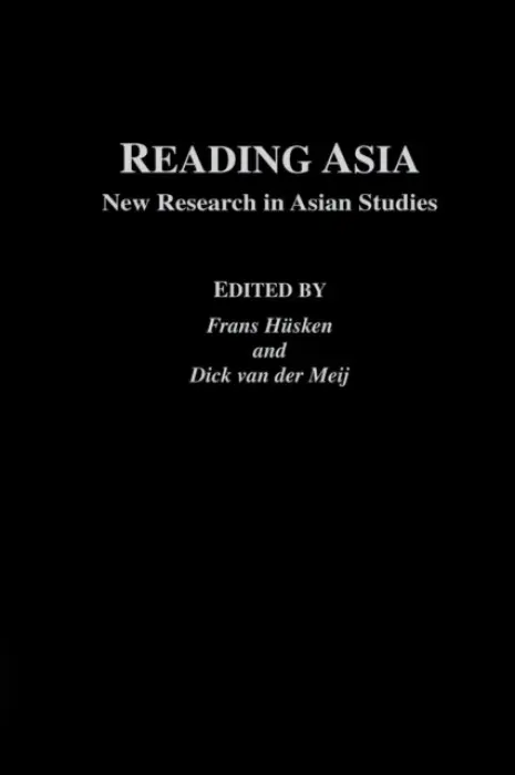 Reading Asia - Huskin, Frans Husken a Meij, Dick van der
