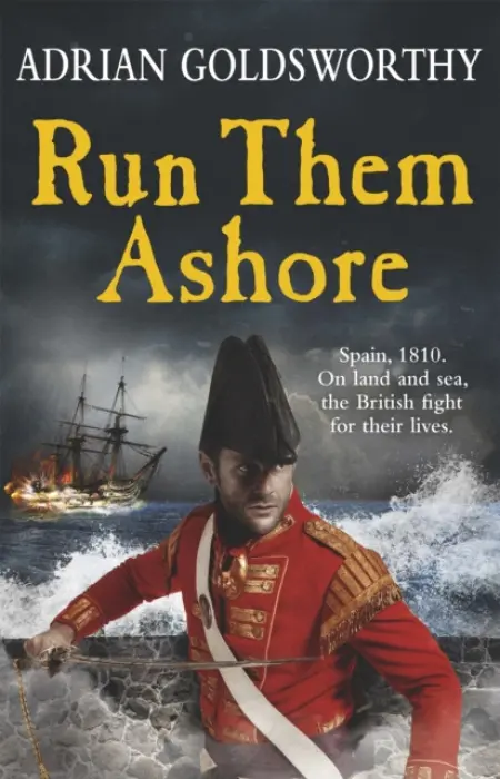 Run Them Ashore - Adrian Goldsworthy