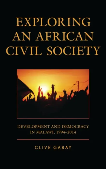 Exploring an African Civil Society - Gabay, Clive