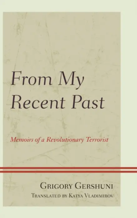 From My Recent Past - Gershuni, Grigory