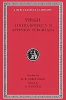 Aeneid, Books 7-12. Appendix Vergiliana - Virgil