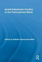Israeli-Palestinian Conflict in the Francophone World