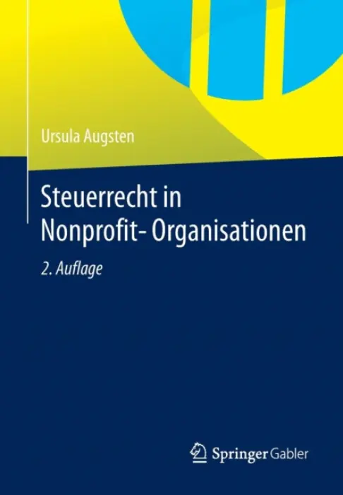 Steuerrecht in Nonprofit-Organisationen - Augsten, Ursula
